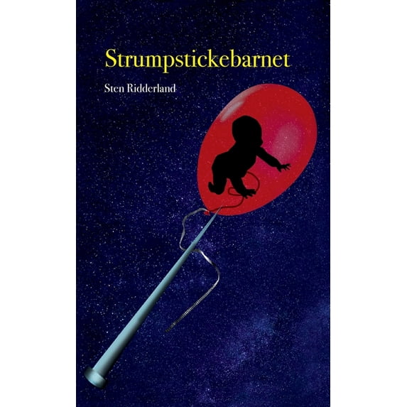 Strumpstickebarnet (Paperback)
