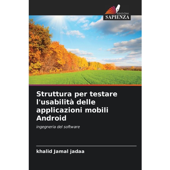 Struttura per testare l'usabilit delle applicazioni mobili Android, (Paperback)