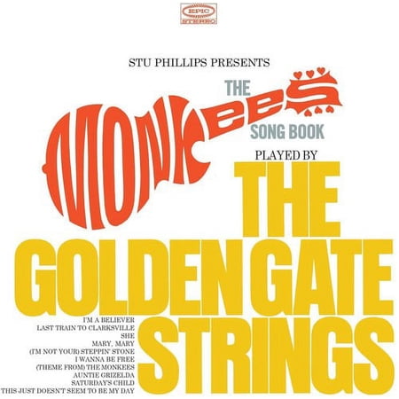 Stu Phillips - Stu Phillips Presents: The Monkees Songbook Played By The Golden Gate Strings - Music & Performance - CD