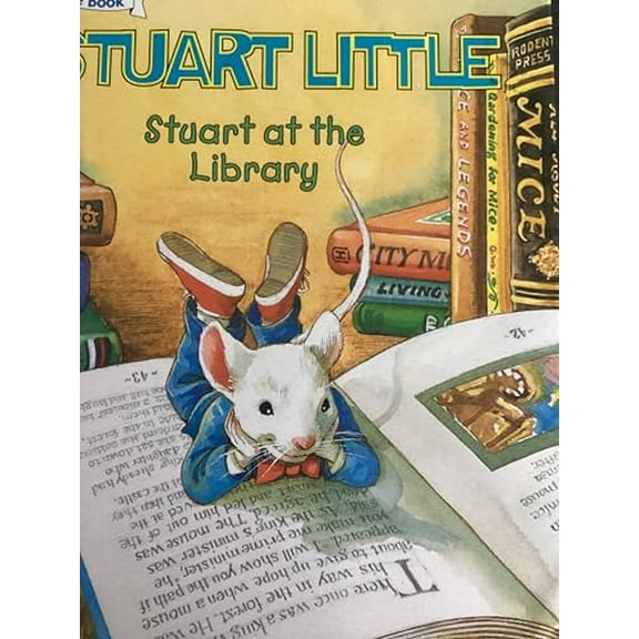 Pre-Owned Stuart At the Library (Stuart Little), 9781435117105, 1435117107, Hardcover, First Thus edition