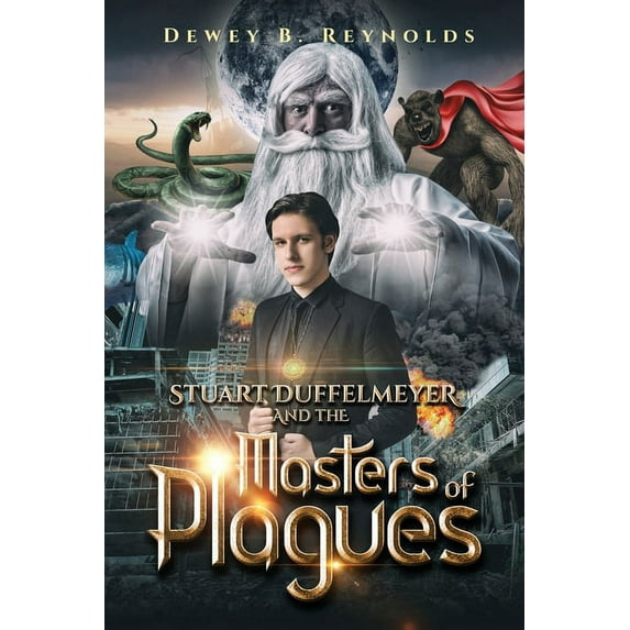 Stuart Duffelmeyer and the Masters of Plagues (Paperback)