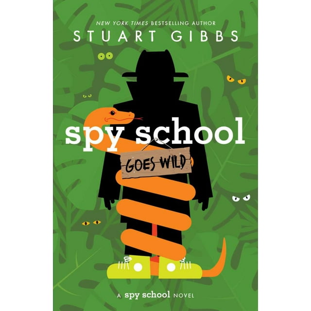 Stuart Gibbs: Spy School Goes Wild (Hardcover)
