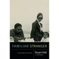 thumbnail image 1 of Pre-Owned Familiar Stranger: A Life Between Two Islands (Hardcover) 0822363879 9780822363873, 1 of 1