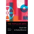 thumbnail image 1 of Stuart Hall: Selected Writings The Popular Arts, (Hardcover), 1 of 1