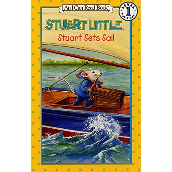 Pre-Owned Stuart Sets Sail (I Can Read!), 9780064443029, 0064443027, Paperback, First Edition, First Printing edition