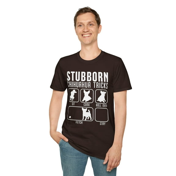 Stubborn Chihuahua Tricks, Gildan Unisex T-Shirt, Graphic Tee, S-3XL