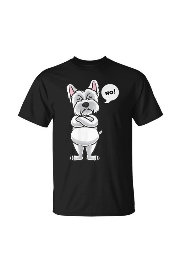Stubborn West Highland Terrier Dog T-Shirt Size S-5XL