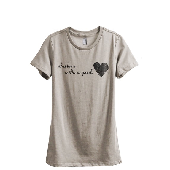 Stubborn With A Good Heart Women's Fashion Relaxed T-Shirt Tee Heather Tan Small
