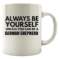 thumbnail image 1 of German Shepherd 11 oz Coffee Mug - Always Be Yourself White Ceramic Gift, 1 of 4