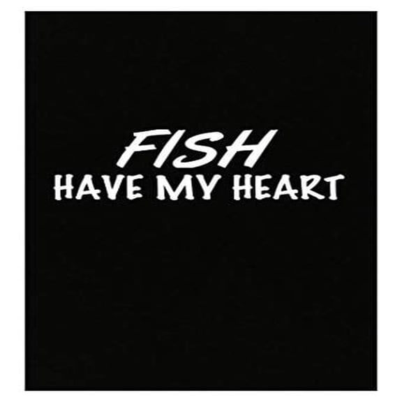 Fishing Design Poster - Fish Have My Heart - Wall Decor Gift