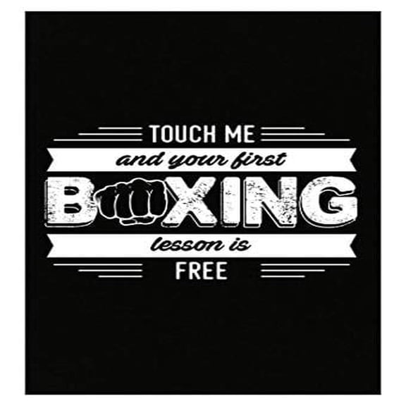Stuch Strength Funny Boxing - Touch Me and Your First Lesson is Free - Fighting Humor - Poster