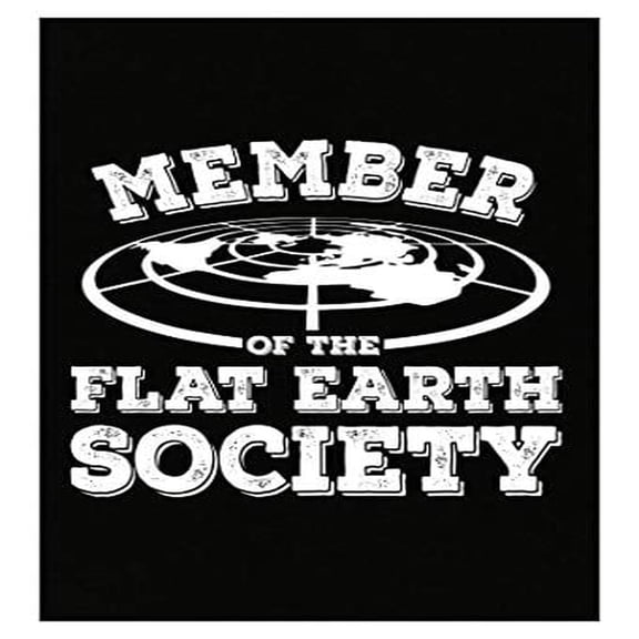 Funny Flat Earth Poster - Wall Decor for Society Members Gift