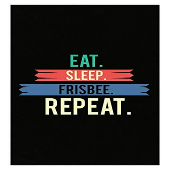Stuch Strength Funny Frisbee - Eat Sleep Repeat - Disc Game Ultimate Recreation Sport - Poster