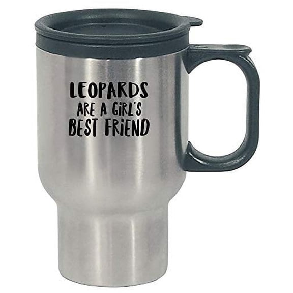 Stuch Strength Funny Leopards Design - Girl's Best Friend - spots Theme - cat feline - Stainless Steel Travel Mug
