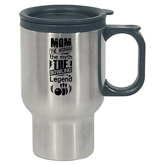 Stuch Strength Funny Mother's Day - Mom The Woman Myth Bowling Legend - Parent Humor - Stainless Steel Travel Mug