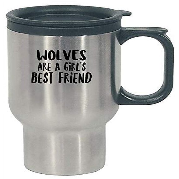 Funny Timberwolf Travel Mug - Stainless Steel Girls‚Äô Best Friend - Canine Design
