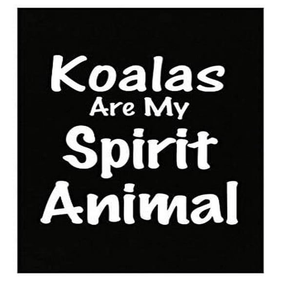 Koalas Are Spirit Animal Poster - Wall Decor Gift