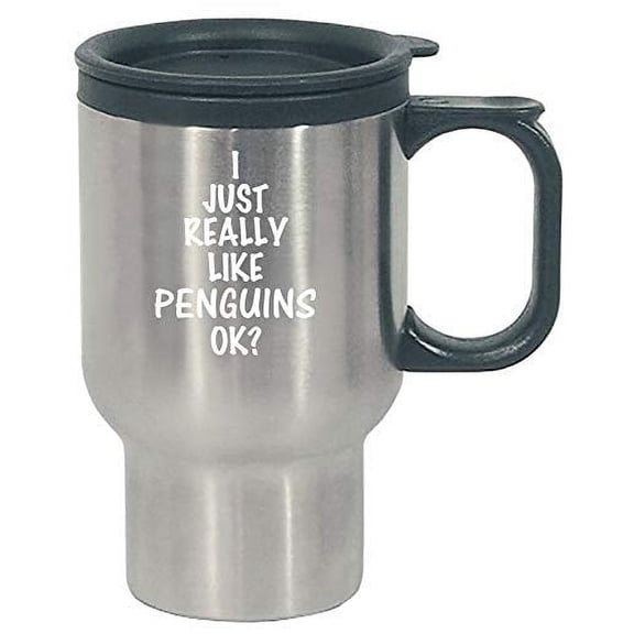 Stuch Strength Really Like Penguins - antarctica Gift Idea - Funny emperor Theme - seabird Design - Stainless Steel Travel Mug