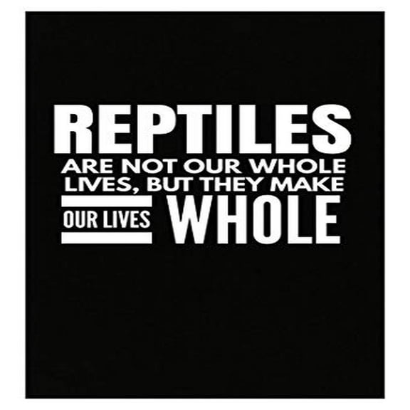 Stuch Strength Reptiles Animal Gift - Make Our Lives Whole - Turtle Present - Snake Theme - Crocodile - Poster