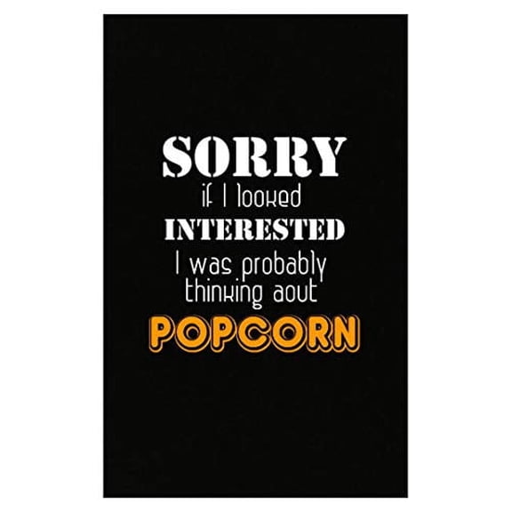 Stuch Strength Thinking About Popcorn - Funny Movie Themed Gift - Poster