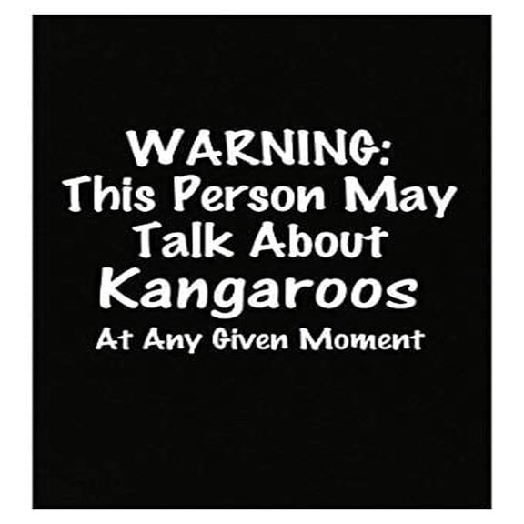 Stuch Strength Warning May Talk About Kangaroos - Marsupial Wallaby Australia - Gift Idea - Poster
