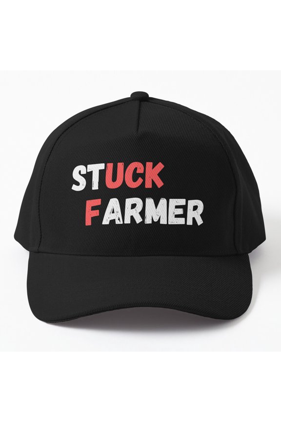 Stuck Farmer Leader Design Baseball Cap, Farm Statement Hat Style