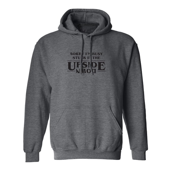 Stuck In The Upside Down Adult Hooded Sweatshirt