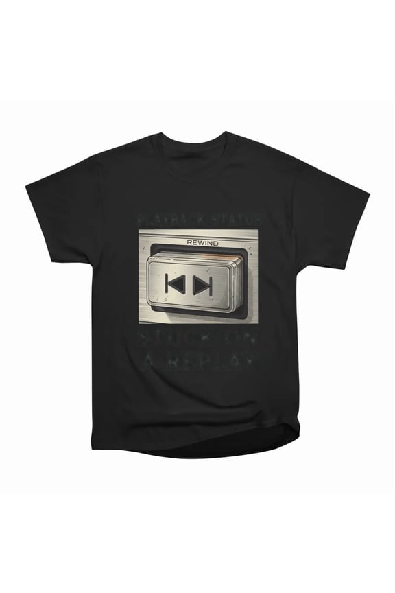 Stuck On A Replay Retro Cassette Rewind Overthinking T-Shirt Tee Gift For Him Merch For He