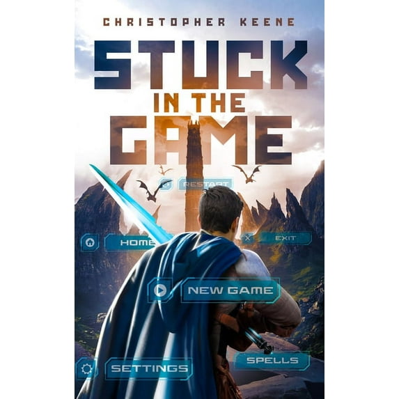 Stuck in the Game (The Dream State Saga, Bk. 1)
