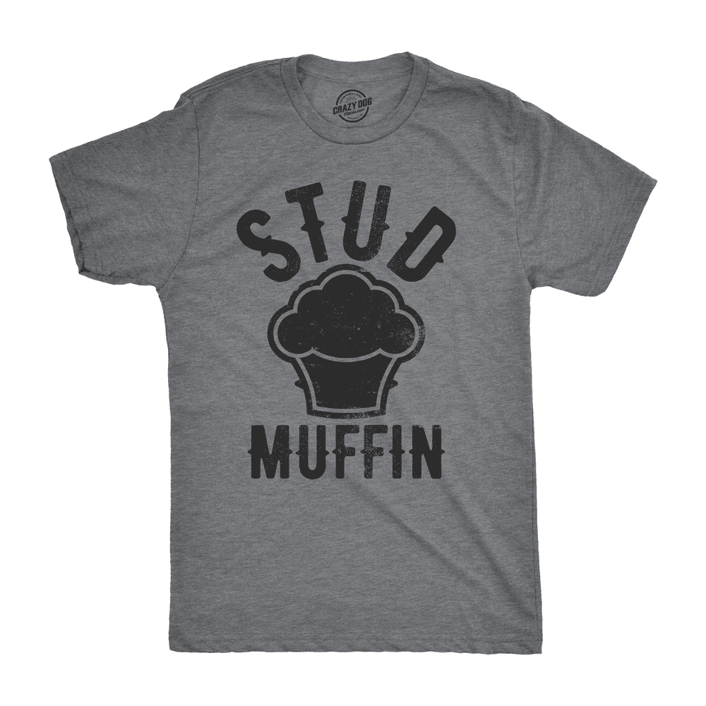 Stud Muffin Shirt Stud Muffin Shirt