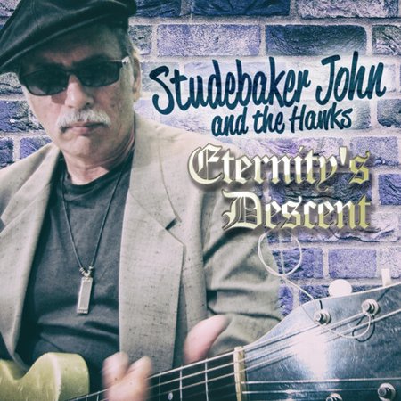 Studebaker John & the Hawks - Eternity's Descent - Music & Performance - CD