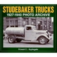 thumbnail image 1 of Pre-Owned Studebaker Trucks 1927-1940 Photo Archive (Paperback) 1882256409 9781882256402, 1 of 1