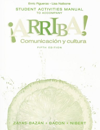 Pre-Owned Arriba!: Comunicacin Y Cultura (Paperback) 0132397463 9780132397469