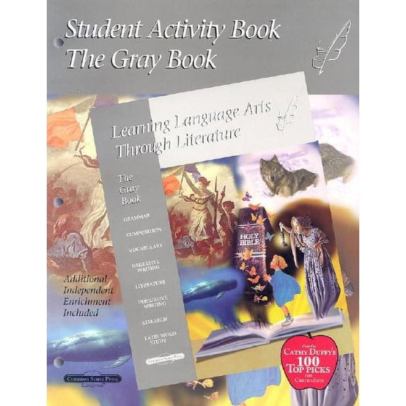 Pre-Owned Student Activity Book the Gray Book: Learning Language Arts Through Literature (Paperback) 1880892472 9781880892473