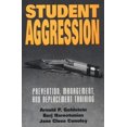 thumbnail image 1 of Pre-Owned Student Aggression: Prevention, Management, and Replacement Training (Hardcover) 0898622468 9780898622461, 1 of 1
