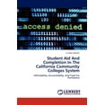 thumbnail image 1 of Student Aid And Completion In The California Community Colleges System (Paperback), 1 of 1