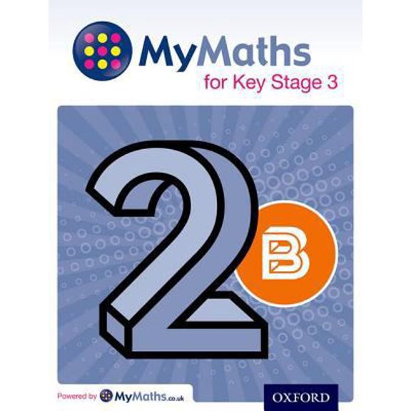 Pre-Owned Mymaths: For Key Stage 3: Student Book 2b (Paperback) 0198304579 9780198304579