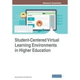 thumbnail image 1 of Student-Centered Virtual Learning Environments in Higher Education, (Paperback), 1 of 1