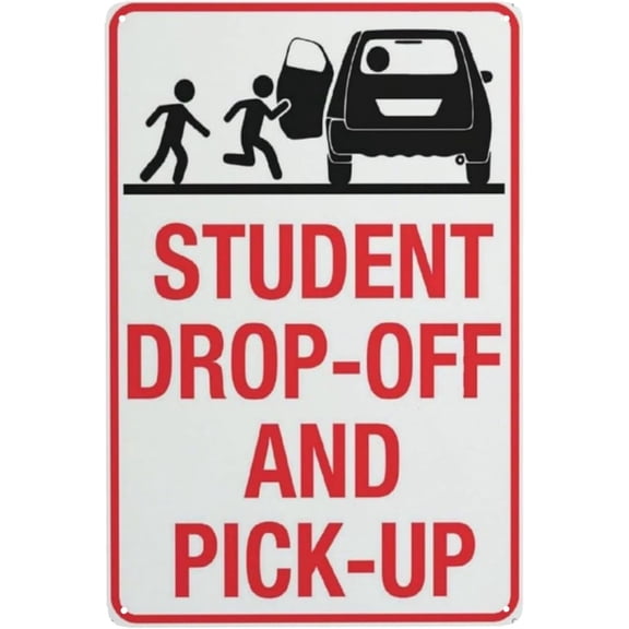 Student DropOff & PickUp Sign – 8x12 Inch Reflective Aluminum,Weatherproof & UV Protected,Durable Metal Sign for School Zone or Parking Area Safety