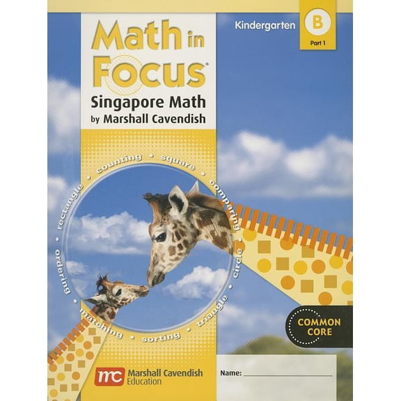 Pre-Owned Student Edition, Book B Part 1 Grade K 2012 (Math in Focus: Singapore Math), 9780547625249, 0547625243, Paperback, 1 edition