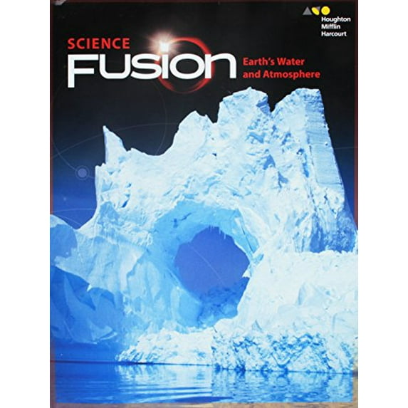 Pre-Owned Student Edition Interactive Worktext Module F 2017: Module F: Earth's Water and Atmosphere (Paperback) 0544778472 9780544778474