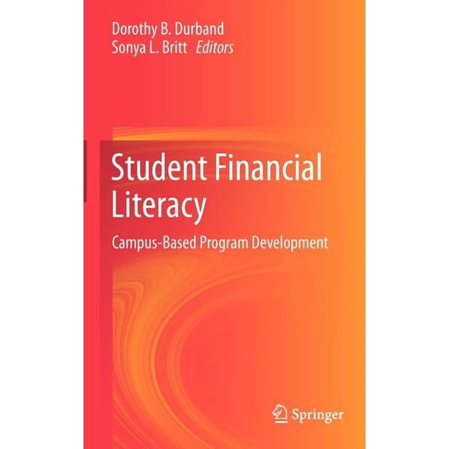 Student Financial Literacy: Campus-Based Program Development (Hardcover ...