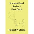 thumbnail image 1 of Student Food - Series 1 - First Draft, (Paperback), 1 of 1