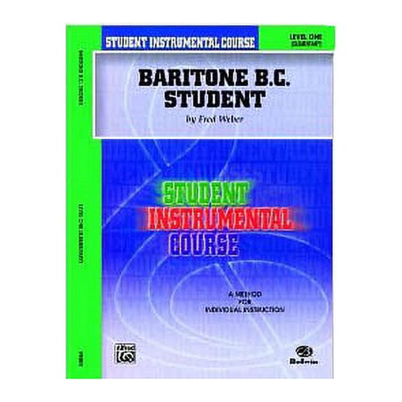 Student Instrumental Course: Baritone (B.C.) Student, Level I