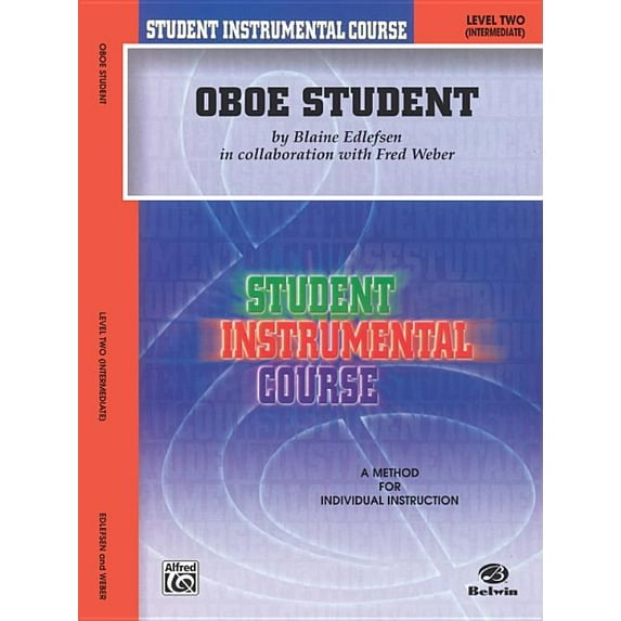 Student Instrumental Course Oboe Student: Level II (Paperback) by Blaine Edlefsen, James D Ployhar