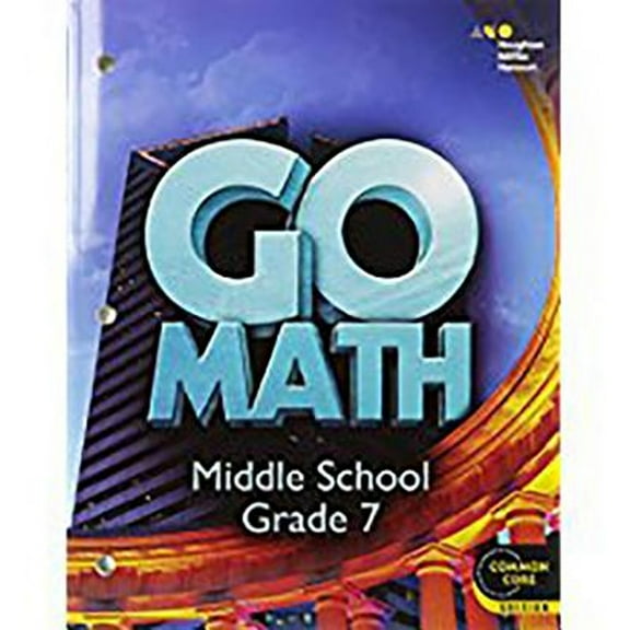 Pre-Owned Go Math! Student Interactive Worktext Grade 7 2014, (Paperback)