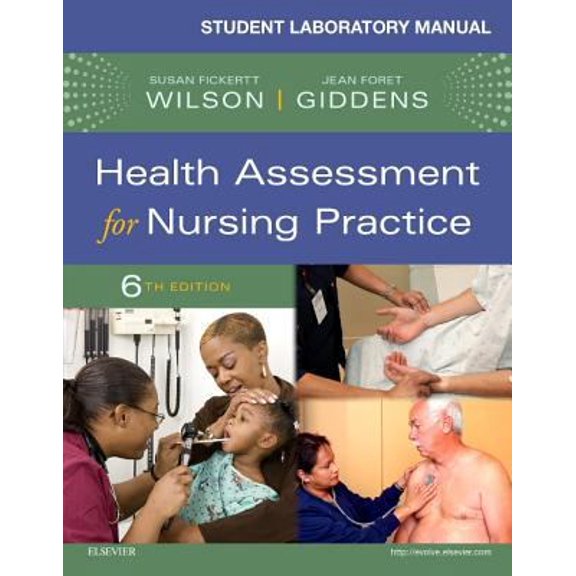 Pre-Owned Student Laboratory Manual for Health Assessment for Nursing Practice (Paperback) 0323377831 9780323377836