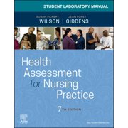 Student Laboratory Manual for Health Assessment for Nursing Practice