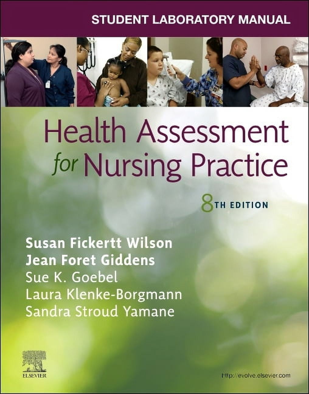 Student Laboratory Manual for Health Assessment for Nursing Practice, (Paperback)