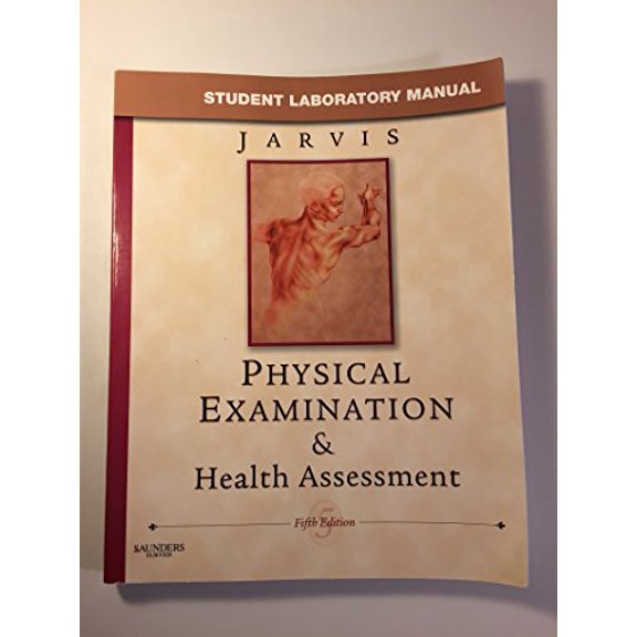 Pre-Owned Student Laboratory Manual for Physical Examination & Health Assessment (Paperback) 1416038531 9781416038535